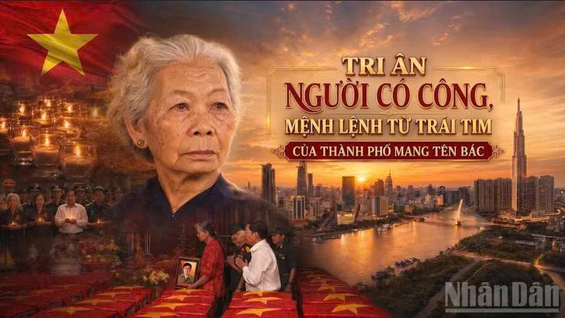 Tri ân người có công, mệnh lệnh từ trái tim từ thành phố mang tên Bác