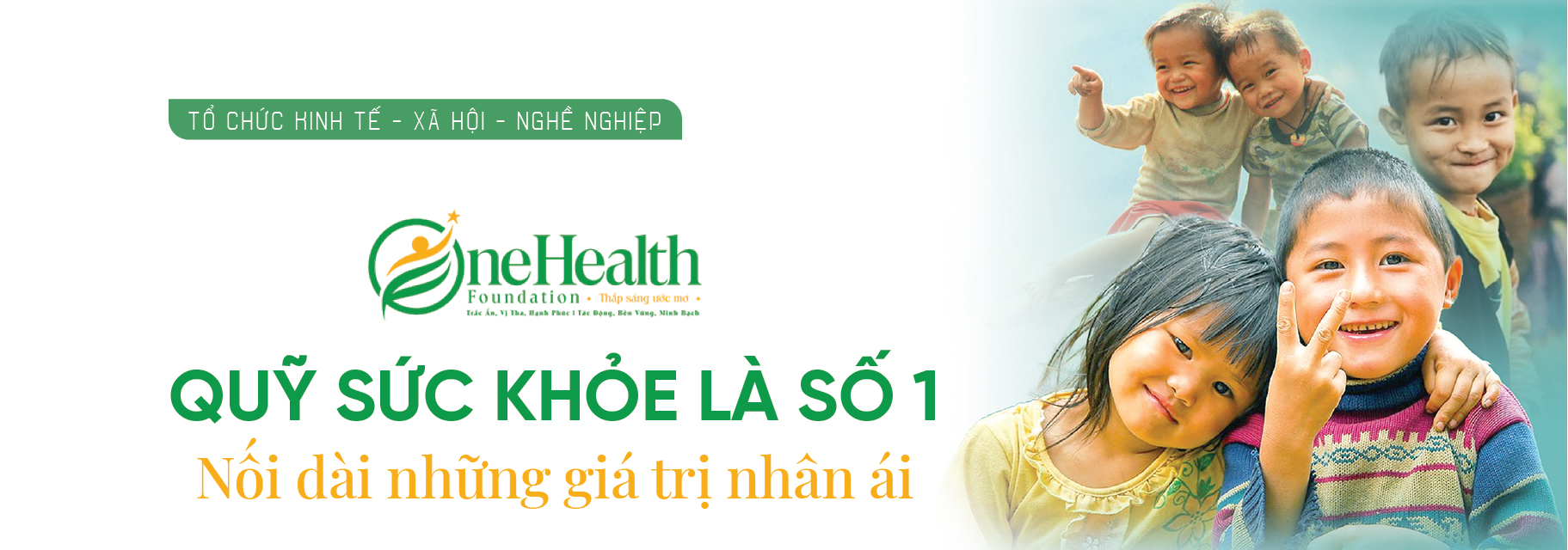 Qũy sức khỏe là số 1 - Nối dài những giá trị nhân ái